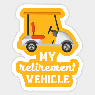 My Retirement Vehicle Sticker